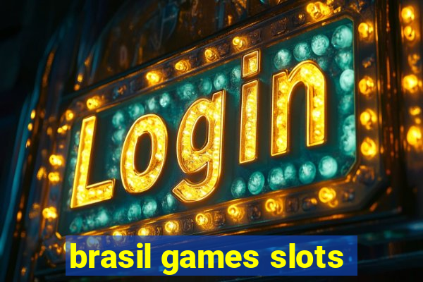 brasil games slots